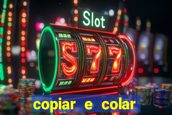 copiar e colar impulse inc